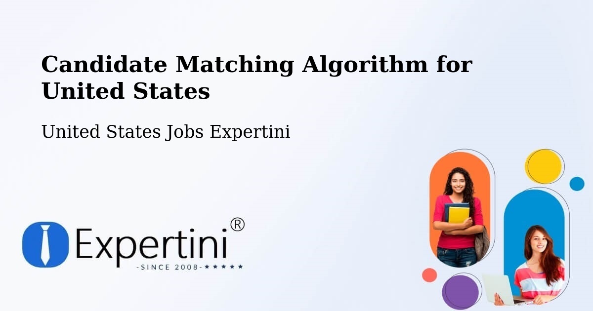 Candidate Matching Algorithm Overview – Forestdale - United States Jobs Expertini